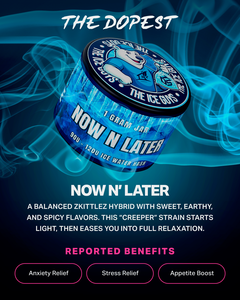 The Dopest Water Hash Now N Later