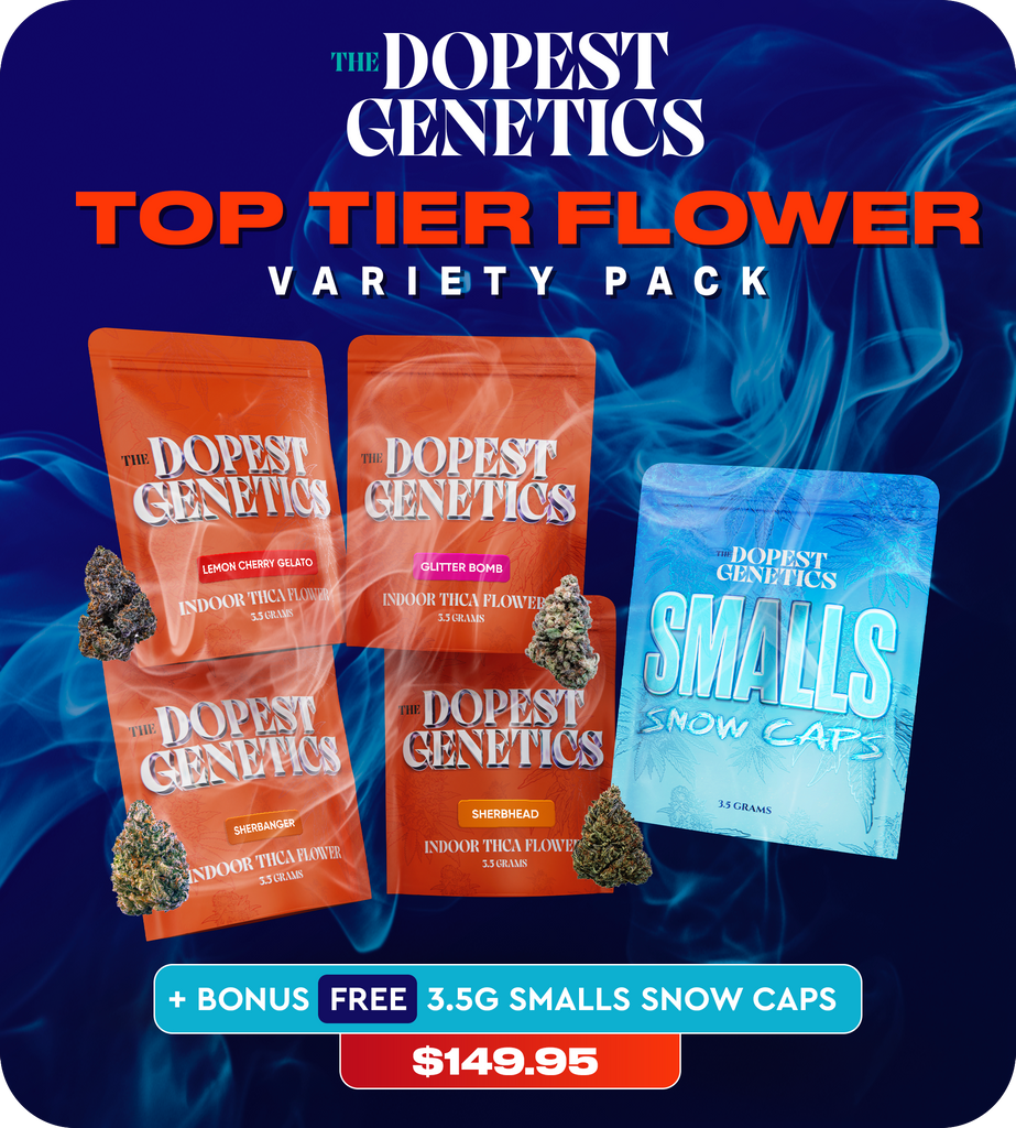 Indoor Top Tier Flower Variety pack:  1/2oz+ for $99 plus a FREE bonus